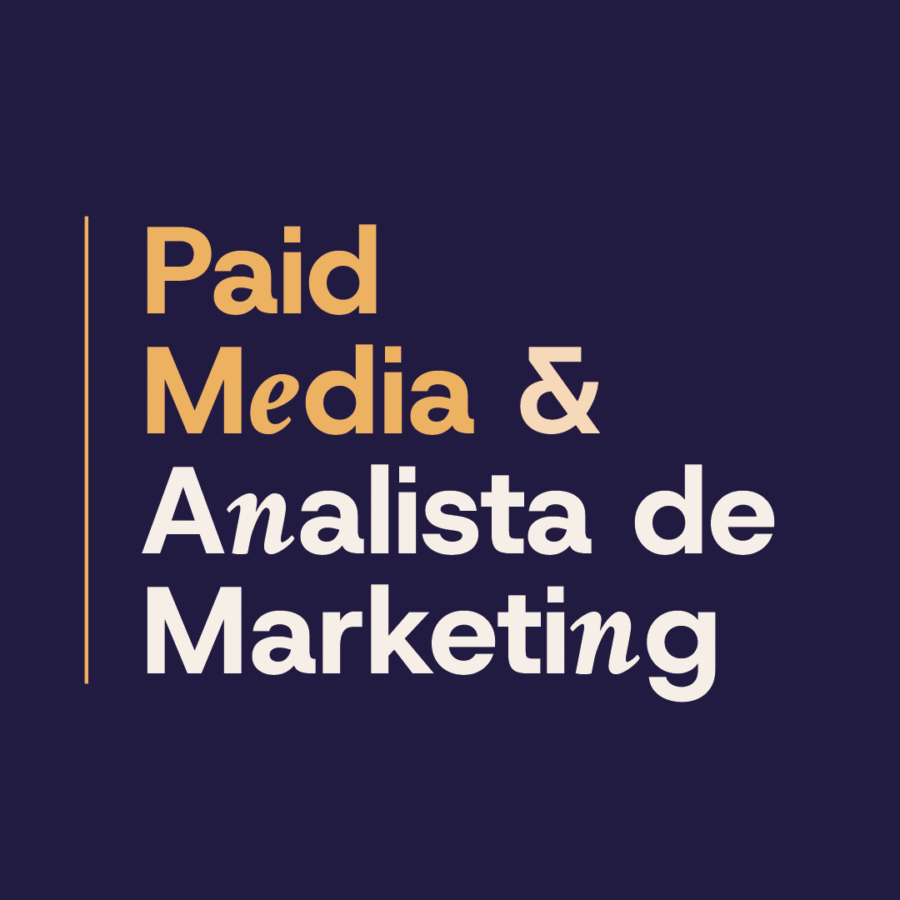 Paid Media Manager & Analista de Marketing